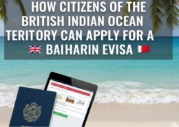 How Citizens of the British Indian Ocean Territory Can Apply for a Bahrain eVisa