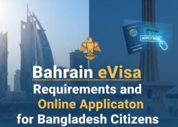 Bahrain eVisa Requirements and Online Application for Bangladeshi Citizens