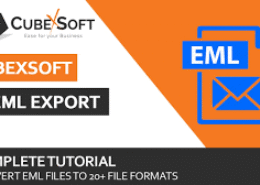A Complete Detailed Guide to Export EML files to PDF Securely  