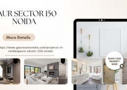 Gaur Sector 150 Noida | A Luxurious Choice For Modern Homebuyers