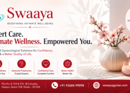 Transforming Women's Intimate Health: Advanced Cosmetic Gynaecology Care at Swaaya