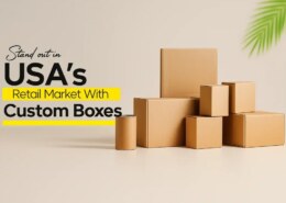 What Are Custom Corrugated Boxes and Why Does Your Business Need Them?