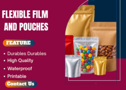 How to Choose a Reliable Flexible Films and Pouches Supplier and Exporter?